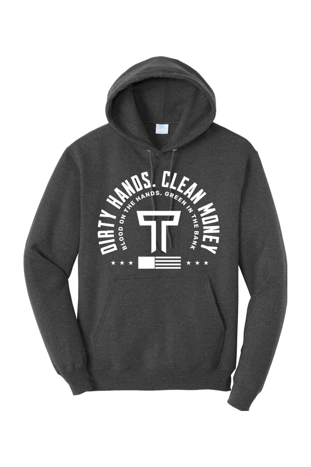 Dirty Hands Clean Money Hoodie